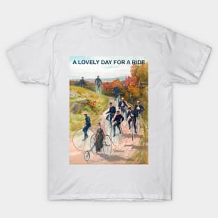 A Nice Day For A Ride T-Shirt